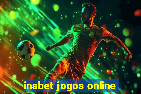 insbet jogos online